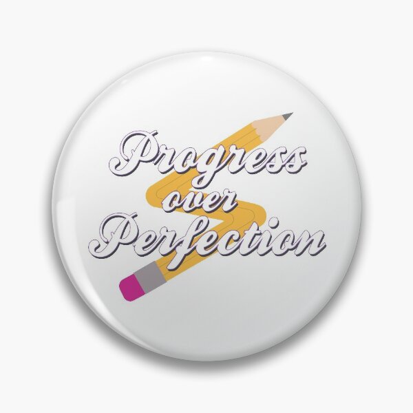 Item preview, Progress over perfection designed and sold by portokalis.