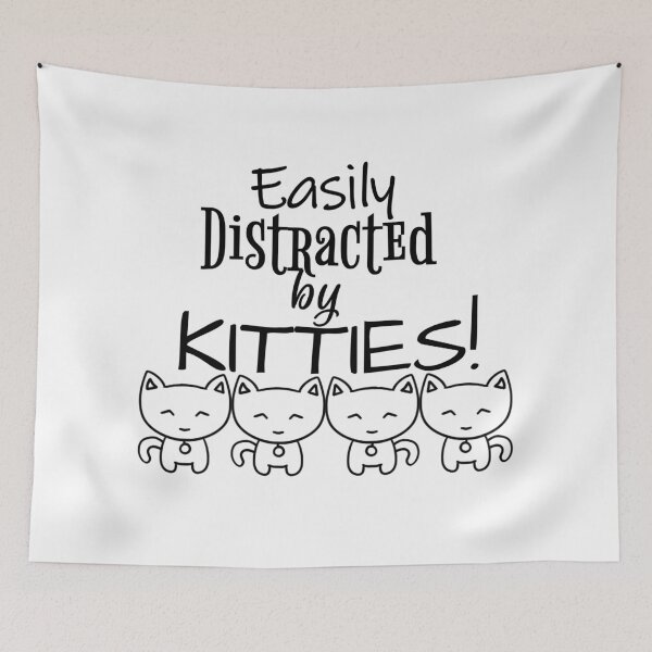 Item preview, Easily Distracted by Kitties designed and sold by lorikitty.