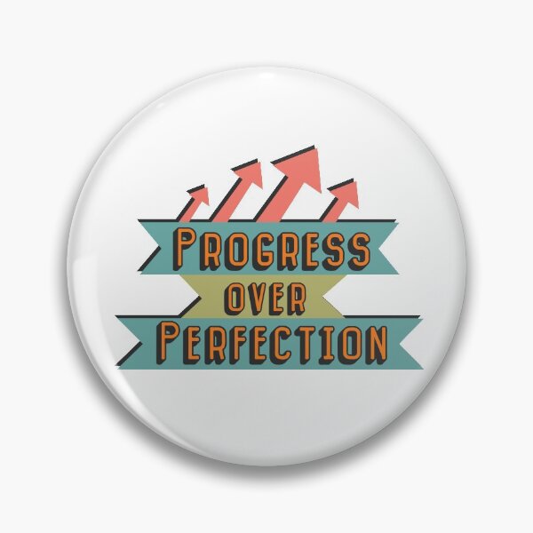 Item preview, Progress over perfection designed and sold by portokalis.
