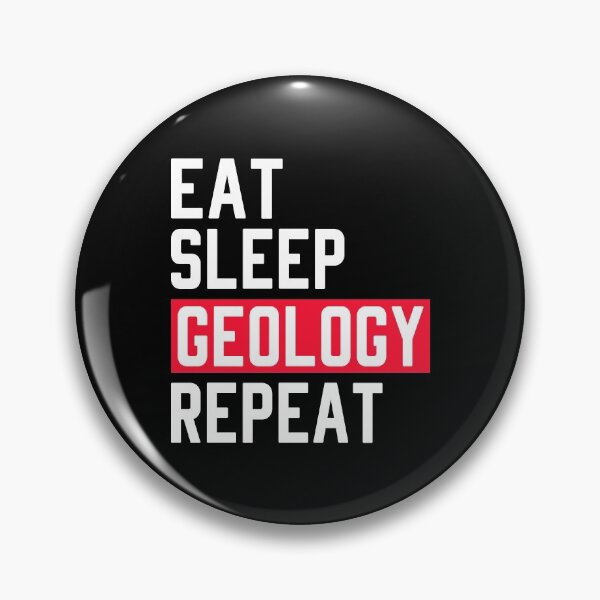 Item preview, Eat Sleep Geology Repeat - Funny Geologist designed and sold by T-shirt For You.