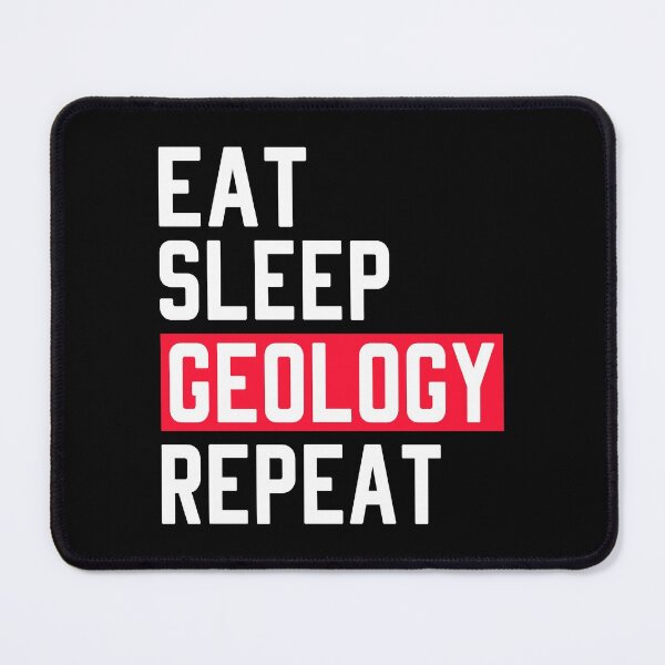 Item preview, Eat Sleep Geology Repeat - Funny Geologist designed and sold by T-shirt For You.