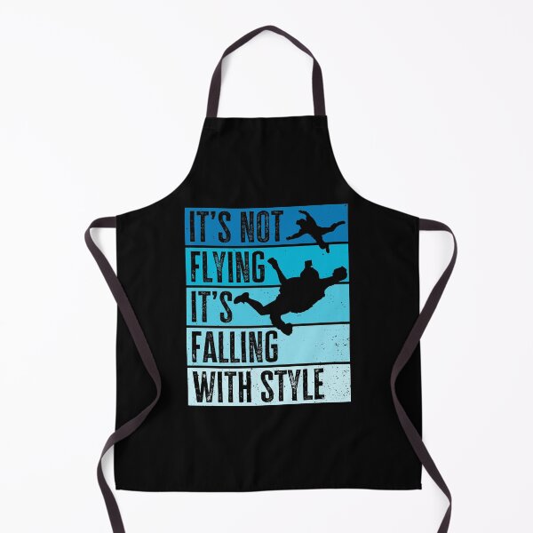 Item preview, It's not Flying, It's Falling With Style. Funny Skydiver Quote, Skydiving designed and sold by AS-Shirts.