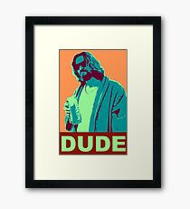 The Dude Propaganda Framed Print