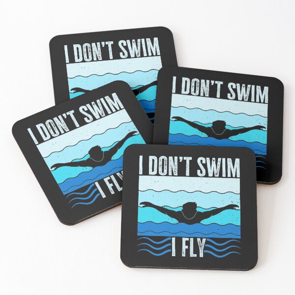 Item preview, I Don't Swim, I Fly. Swimming Quote, Funny Swimmer designed and sold by AS-Shirts.