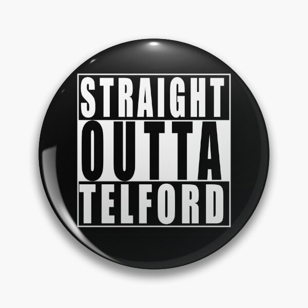 Artikelvorschau, Straight Outta Telford, United Kingdom entworfen und verkauft von Paul Disley.