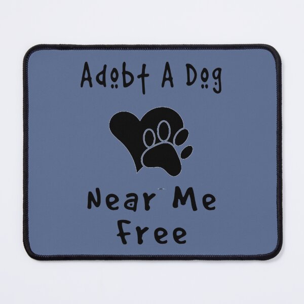 Item preview, Adopt A Dog Near Me Free (7) designed and sold by StatelyTshirts.
