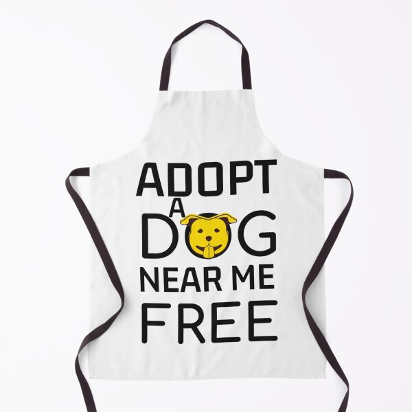 Item preview, Adopt a dog near me free - Funny Gift For Dog Lovers  (4) designed and sold by StatelyTshirts.