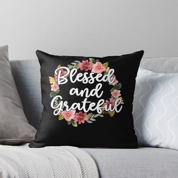 Item preview, Blessed And Grateful Flowers For A Happy Christian Faith designed and sold by Nessshirts.