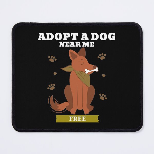 Item preview, Adopt a dog near me free 4 designed and sold by StatelyTshirts.