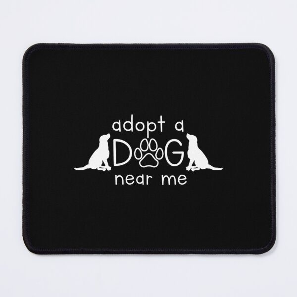 Item preview, adopt A Dog Near Me free, free dog adoption Premium designed and sold by StatelyTshirts.