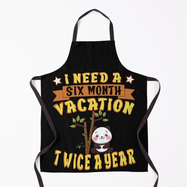 Item preview, Cute Panda I Need A Six Month Vacation Twice A Year designed and sold by amishacreates.