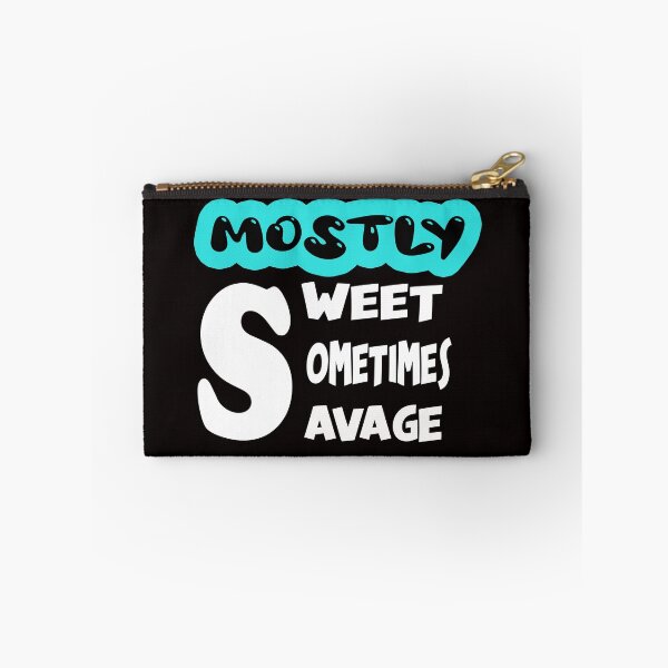 Item preview, Mostly Sweet Sometimes Savage designed and sold by Viktor Kabbach.