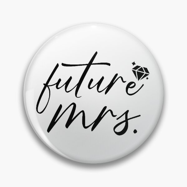 Item preview, Future Mrs. designed and sold by ARY9.