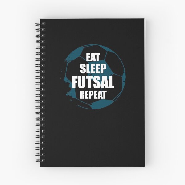 Item preview, Eat Sleep Futsal Repeat designed and sold by taddd.
