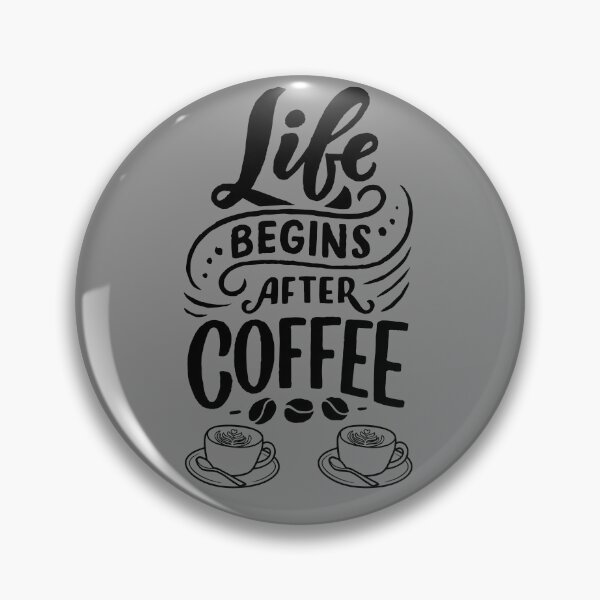 Item preview, Life begin after coffee  designed and sold by omeca.