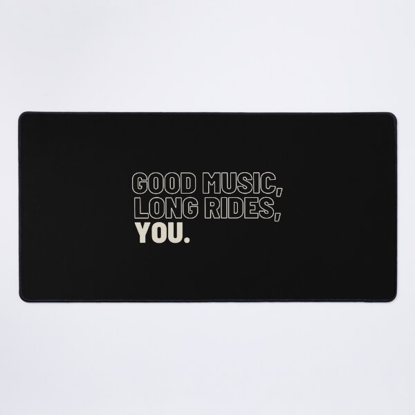 Item preview, good music, long rides, you | white ish designed and sold by mareabello.