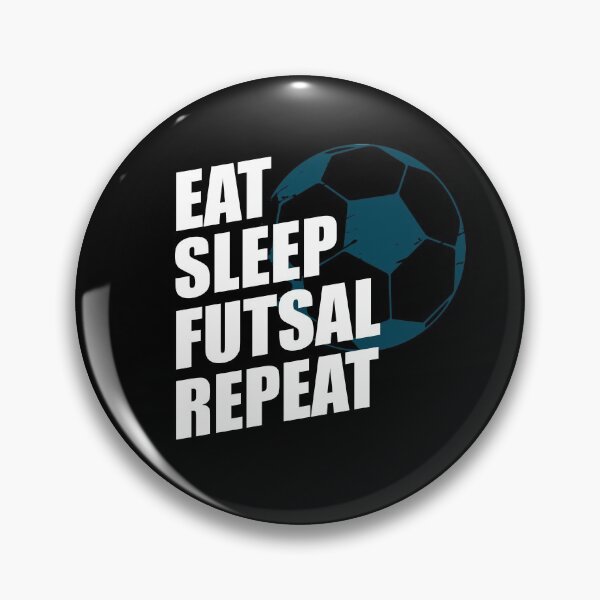Item preview, Eat Sleep Futsal Repeat designed and sold by taddd.