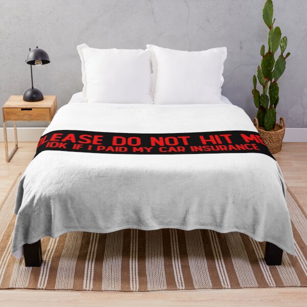 Item preview, Please Don't Hit Me IDK If I Paid My Car Insurance Honest Bumper designed and sold by Sour Soul.