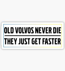 Old Volvos Never Die They Just Get Faster Turbo Brick Sticker