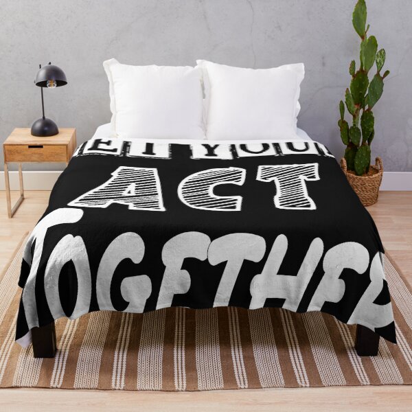 Item preview, Get your act together designed and sold by designer-02.