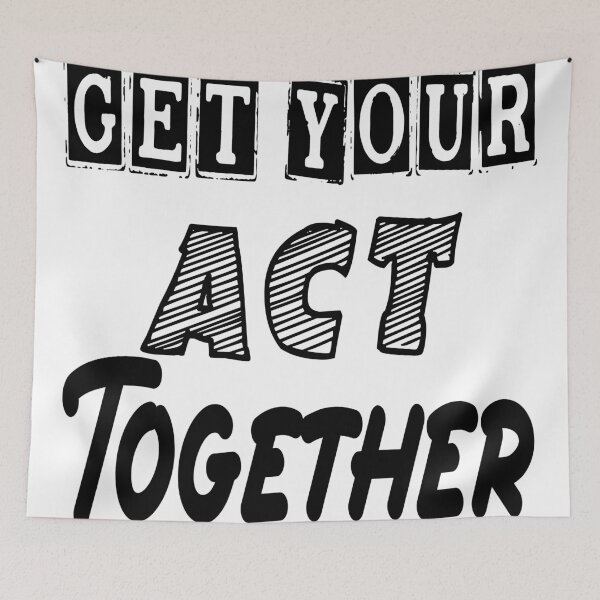Item preview, Get your act together designed and sold by designer-02.
