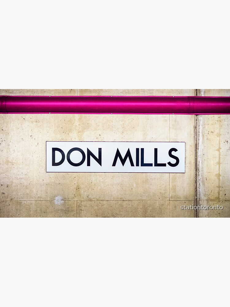 Don Mills Toronto Subway Station Sign by stationtoronto
