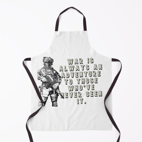 Artikelvorschau, Krieg ist immer ein Abenteuer für diejenigen, die ihn noch nie gesehen haben. entworfen und verkauft von MilitaryStore.