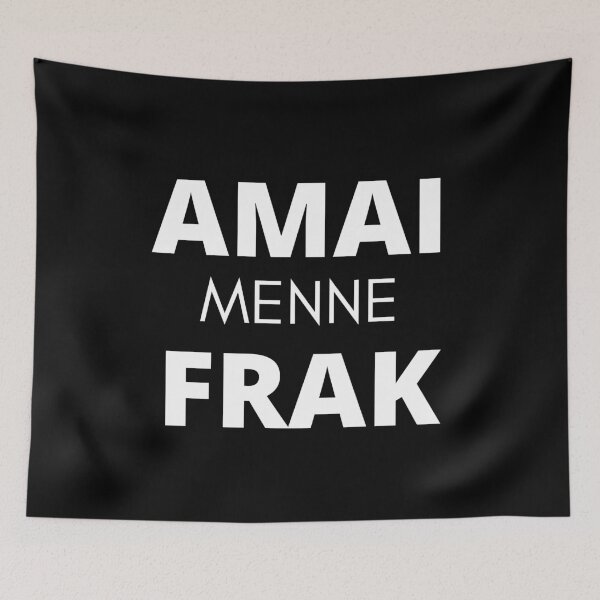 Item preview, AMAI MENNE FRAK designed and sold by FlyingTreg.