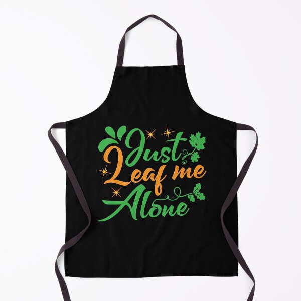 Item preview, Autumn Leaves Quote Just Leaf Me Alone Fall Breeze For Men And Women designed and sold by ghostsanda.