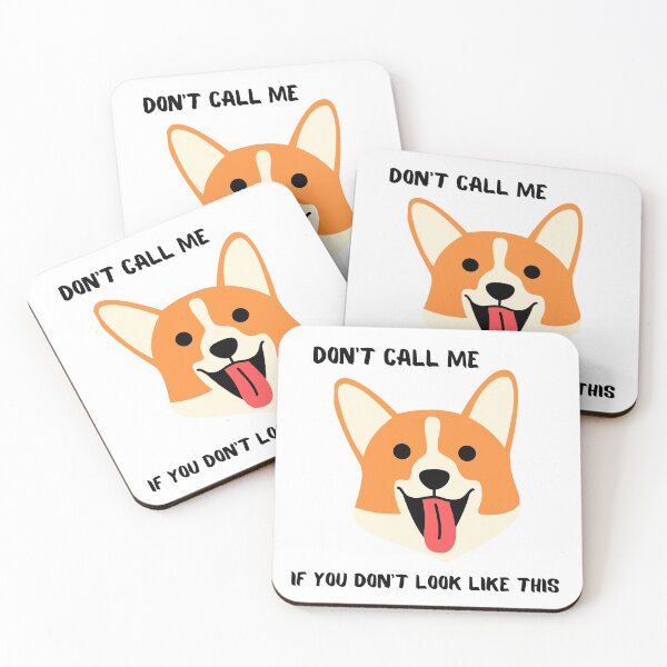 Artikelvorschau, Rufen Sie mich nicht an, wenn Sie Corgi nicht mögen entworfen und verkauft von T-Look.