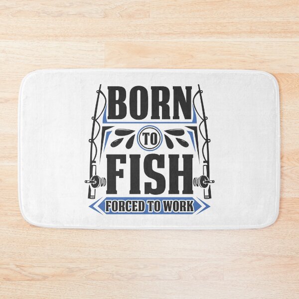 Item preview, Born to fish, Forced to work designed and sold by Elshan Ilyasov.