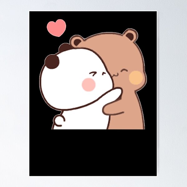 Cute Milk Mocha Bear Dream Lovers Love Hugs Kisses Valentine Poster