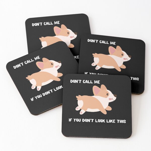 Artikelvorschau, Rufen Sie mich nicht an, wenn Sie Corgi nicht mögen entworfen und verkauft von T-Look.
