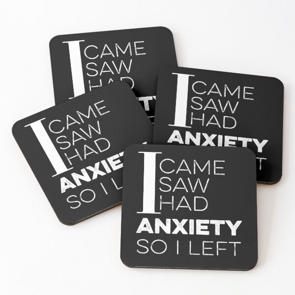 Item preview,  I Came I Saw I Had Anxiety So I Left designed and sold by donvector.