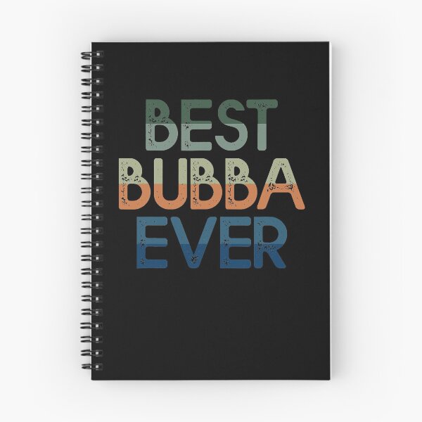 Item preview, Funny Best Bubba Ever Designs For Grandpa  designed and sold by PruitMaebel.