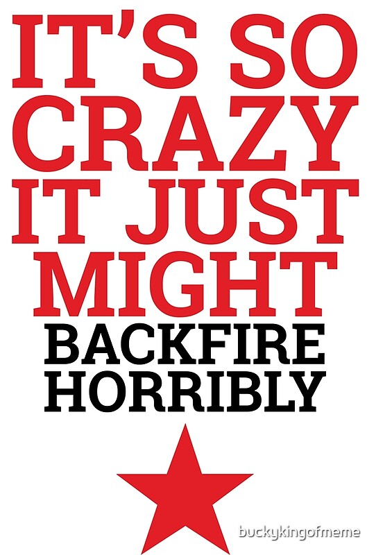  quot Sometimes Crazy is Just Crazy quot by buckykingofmeme Redbubble