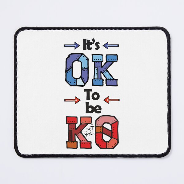 Item preview, It's OK to be KO designed and sold by The Chronic's Chronicles.