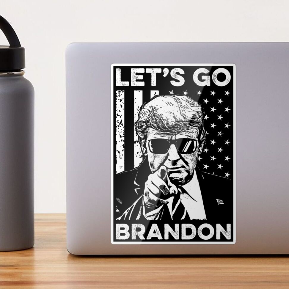 Let's Go Brandon ! Funny FJB 2021 meme bumper Sticker for Sale by  TallysClothes