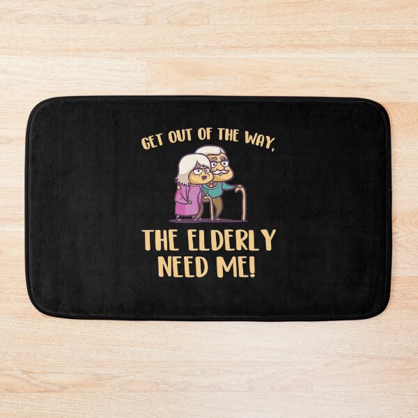 Item preview, Get Out Of The Way The Elderly Need Me Caregiver Caregiving  designed and sold by PruitMaebel.
