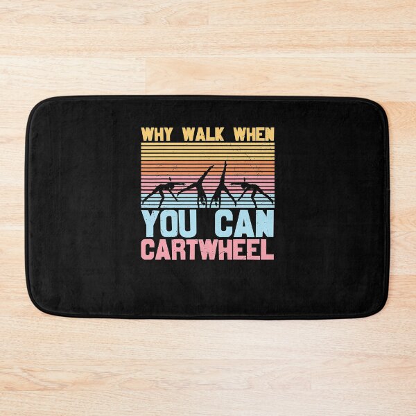 Item preview, Gymnast why walk when you can cartwheel  designed and sold by PruitMaebel.
