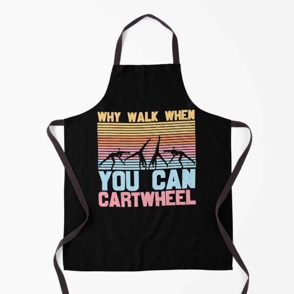 Item preview, Gymnast why walk when you can cartwheel designed and sold by PruitMaebel.