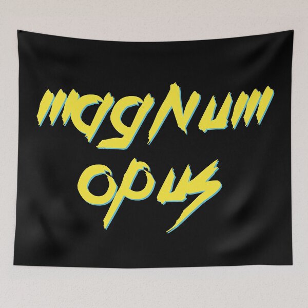 Item preview, Magnum Opus Grand Masterpiece Latin Quote designed and sold by Legit Hooligan.