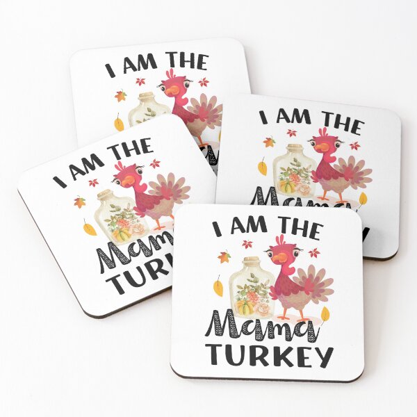 Item preview, I Am The Mama Turkey, Im The Turkey Mama, Thanksgiving For Mom,  designed and sold by Airmilly Store.