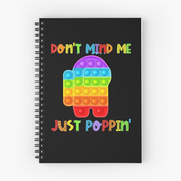 Item preview, Don't Mind Me Just-Poppin' Funny Pop It Among-Toy Fidget  designed and sold by PruitMaebel.
