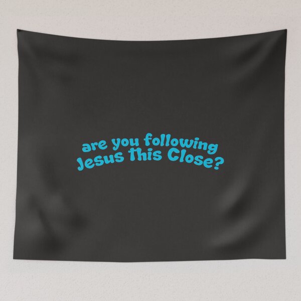 Item preview, Are You Following Jesus This Closely? designed and sold by Raminovitch.