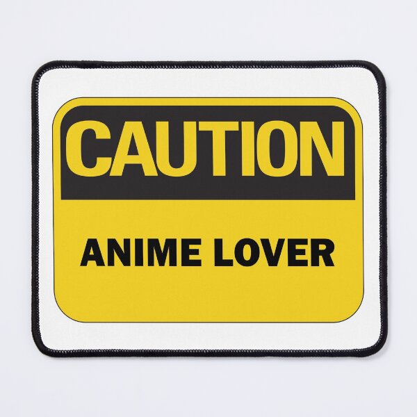 Item preview, Caution: Anime lover warning saying with yellow and black typography designed and sold by Deegital18.