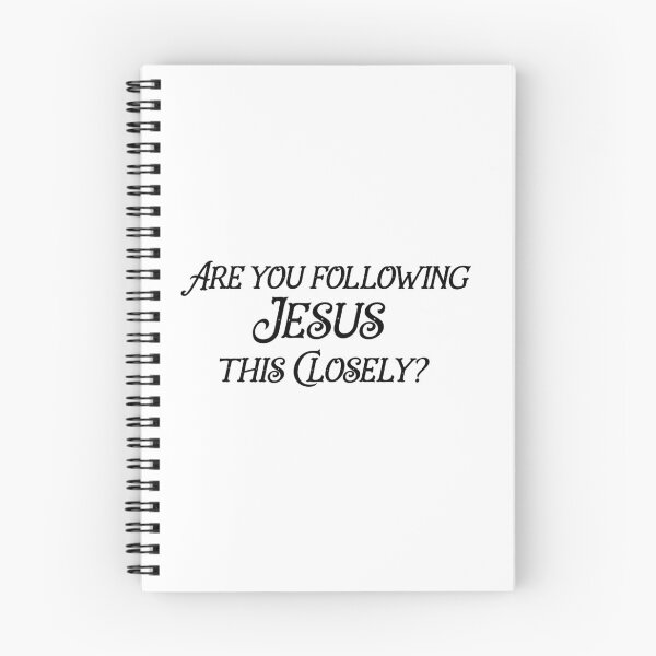 Item preview, Are You Following Jesus This Closely? designed and sold by Raminovitch.