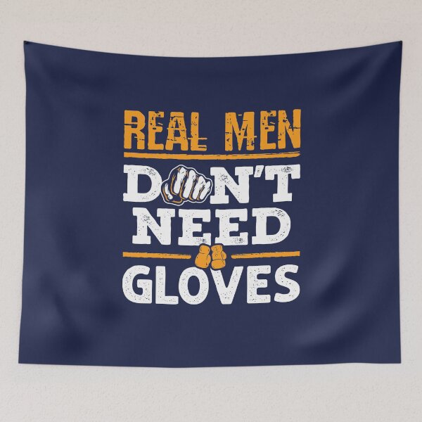 Item preview, Real Men Don't Need Gloves Bare Knuckle Boxing designed and sold by jaygo.