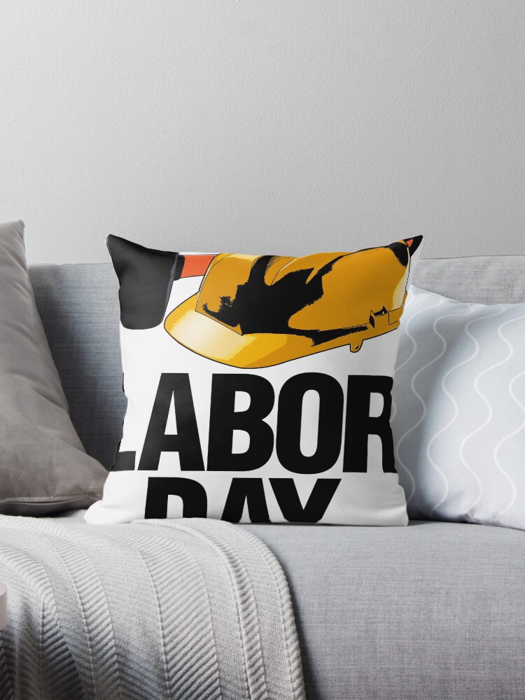 Happy Labor Day Pillow for Sale by Bendthetrend Redbubble