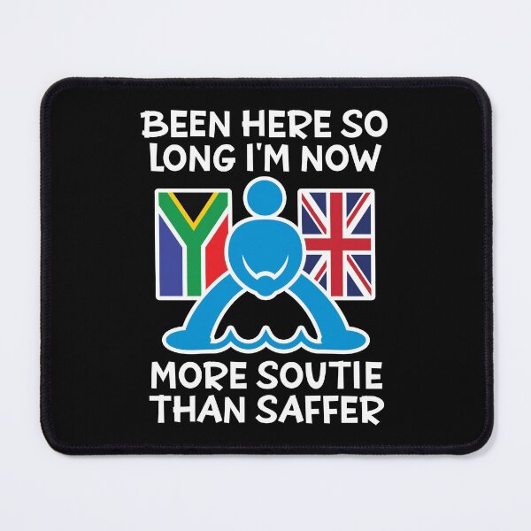 Item preview, Now More Soutie Than Saffer - Funny design showing the flags of South Africa and the United Kingdom with a pictogram soutie straddling the water between the two. designed and sold by robimerch.